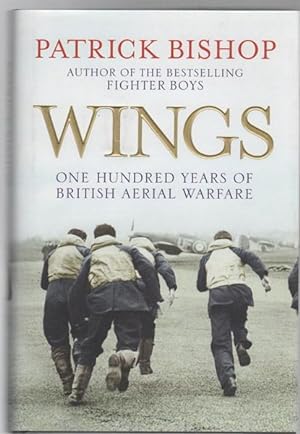 Seller image for Wings: One Hundred Years of British Aerial Warfare. for sale by Time Booksellers