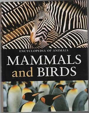 Seller image for Encyclopedia Of Mammals and Birds. for sale by Time Booksellers