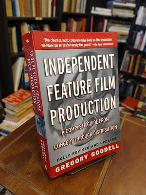 Seller image for Independent Feature Film Production: A Complete Guide from Concept Through Distribution for sale by Thesauros
