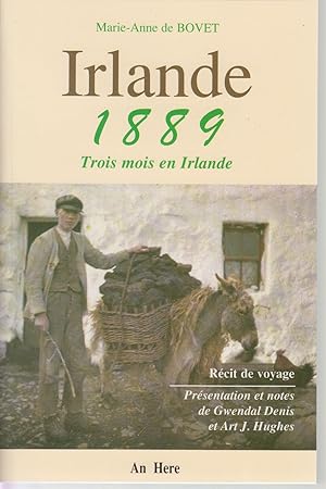 Seller image for Irlande 1889. Trois mois en Irlande (Rcit d'un voyage, paru la premire fois dans la revue LE TOUR DU MONDE en 1890). for sale by CANO