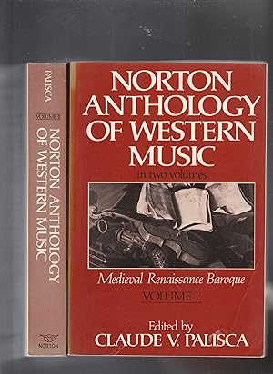 Immagine del venditore per NORTON ANTHOLOGY OF WESTERN MUSIC. 2 Volumes. 1: Medieval. Renaissance, Baroque. 2: Classic. Romantic. Modern venduto da BOOK NOW