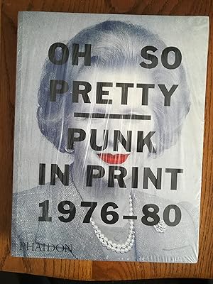 Oh So Pretty-Punk In Print 1976-80