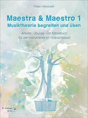 Seller image for Maestra & Maestro 1 fr Violinschlssel : Musiktheorie begreifen und ben for sale by AHA-BUCH GmbH