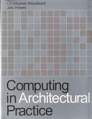 Computing in Architectural Practice