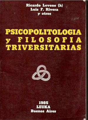 Image du vendeur pour Psicopolitologa y filosofa triversitarias mis en vente par SOSTIENE PEREIRA