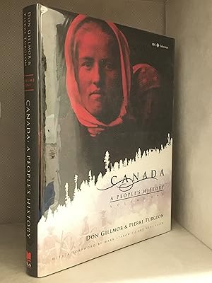 Image du vendeur pour Canada; A People's History; Volume One mis en vente par Burton Lysecki Books, ABAC/ILAB