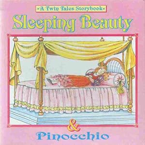 Sleeping Beauty & Pinnochio (Twin Tale Storybook)