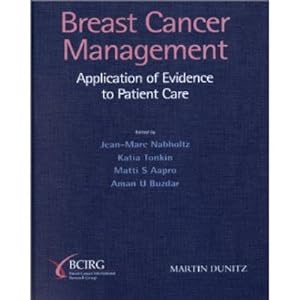 Breast Cancer Management: application of evidence to patient care