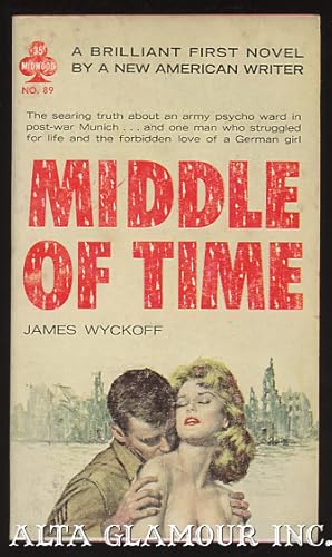 Seller image for MIDDLE OF TIME A Midwood Book for sale by Alta-Glamour Inc.