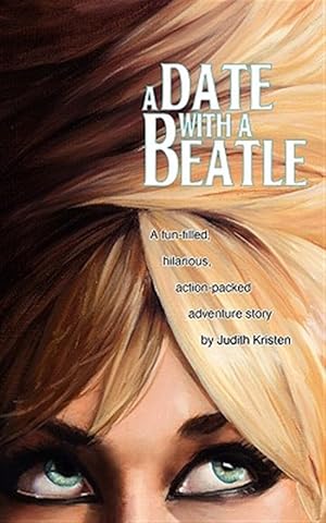 Seller image for A Date with a Beatle for sale by GreatBookPricesUK