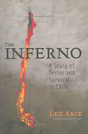 Bild des Verkufers fr Inferno : A Story of Terror and Survival in Chile zum Verkauf von GreatBookPricesUK