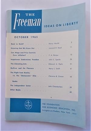 Bild des Verkufers fr The Freeman (October 1965): A Monthly Journal of Ideas on Liberty (Magazine) zum Verkauf von Bloomsbury Books