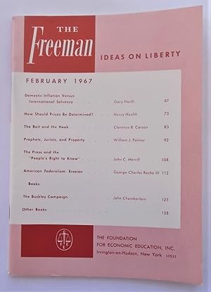 Bild des Verkufers fr The Freeman (February 1967): A Monthly Journal of Ideas on Liberty (Magazine) zum Verkauf von Bloomsbury Books