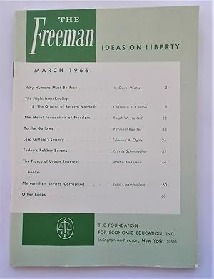 Bild des Verkufers fr The Freeman (March 1966): A Monthly Journal of Ideas on Liberty (Magazine) zum Verkauf von Bloomsbury Books