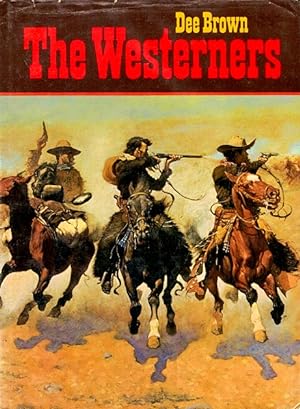 Imagen del vendedor de The Westerners a la venta por LEFT COAST BOOKS