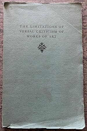 Image du vendeur pour The Limitations Of Verbal Criticism Of Works Of Art. mis en vente par G.F. Wilkinson Books, member IOBA