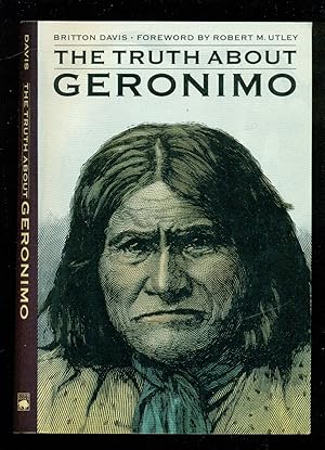 Image du vendeur pour The Truth About Geronimo mis en vente par Don's Book Store