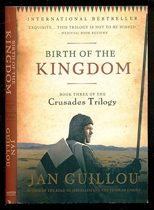 Seller image for Birth of the Kingdom: Book Three of the Crusades Trilogy for sale by Don's Book Store