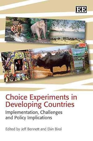 Bild des Verk�ufers f�r Choice Experiments in Developing Countries : Implementation, Challenges and Policy Implications zum Verkauf von GreatBookPricesUK