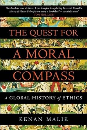 Imagen del vendedor de Quest for a Moral Compass : A Global History of Ethics a la venta por GreatBookPricesUK
