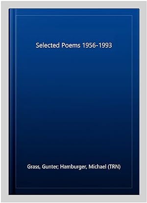 Imagen del vendedor de Selected Poems 1956-1993 a la venta por GreatBookPricesUK