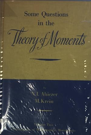 Seller image for Translations of Mathematical Monographs: VOL.2: Some Questions in the Theory of Moments. for sale by books4less (Versandantiquariat Petra Gros GmbH & Co. KG)