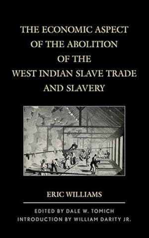 Seller image for Economic Aspect of the Abolition of the West Indian Slave Trade and Slavery for sale by GreatBookPrices