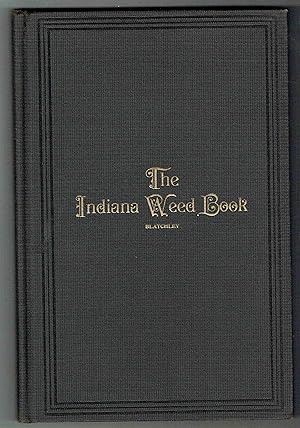 Image du vendeur pour The Indiana Weed Book mis en vente par Hyde Brothers, Booksellers