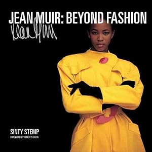 Seller image for Jean Muir : Beyond Fashion for sale by GreatBookPricesUK