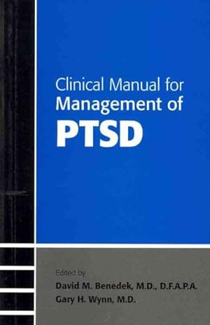 Immagine del venditore per Clinical Manual for Management of PTSD venduto da GreatBookPricesUK