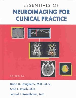 Immagine del venditore per Essentials of Neuroimaging for Clinical Practice venduto da GreatBookPricesUK