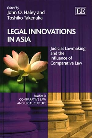 Imagen del vendedor de Legal Innovations in Asia : Judicial Lawmaking and the Influence of Comparative Law a la venta por GreatBookPricesUK