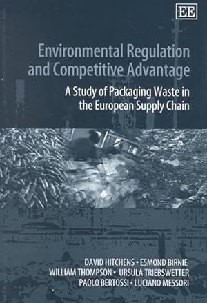 Seller image for Environmental Regulation and Competitive Advantage : A Study of Packaging Waste in the European Supply Chain for sale by GreatBookPricesUK