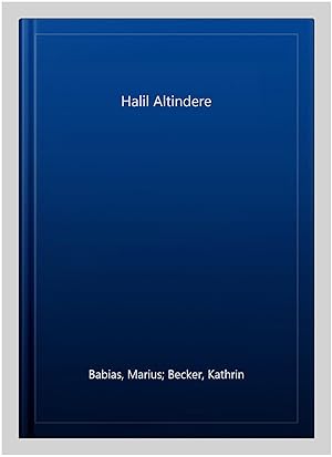 Seller image for Halil Altindere for sale by GreatBookPricesUK