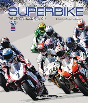 Imagen del vendedor de Superbike : The Official Book 2011/2012 a la venta por GreatBookPricesUK