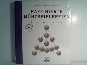 Raffinierte Münzspielereien (Spielen Denken Lernen)