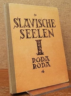 Slavische Seelen. Neuen Dichtern nacherzählt.