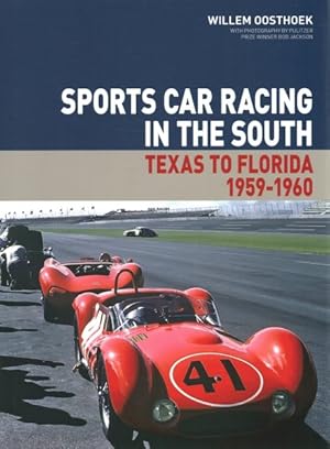 Bild des Verkufers fr Sports Car Racing in the South : Texas to Florida 1959-1960 zum Verkauf von GreatBookPricesUK