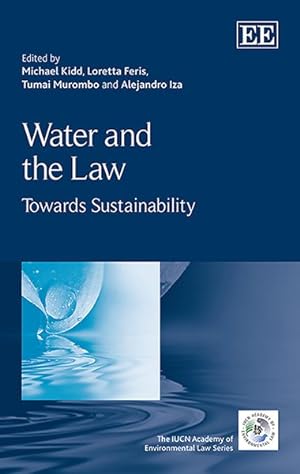 Image du vendeur pour Water and the Law : Towards Sustainability mis en vente par GreatBookPricesUK