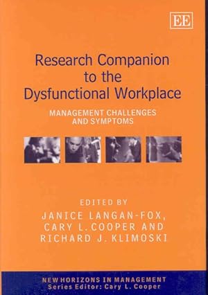 Immagine del venditore per Research Companion to the Dysfunctional Workplace : Management Challenges and Symptoms venduto da GreatBookPricesUK