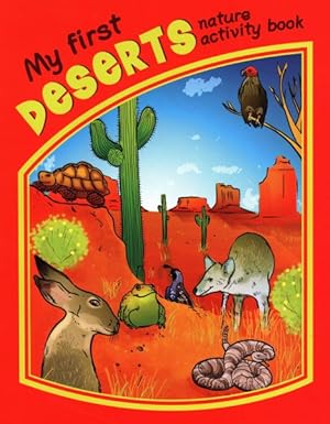 Image du vendeur pour My First Deserts Nature Activity Book mis en vente par GreatBookPricesUK