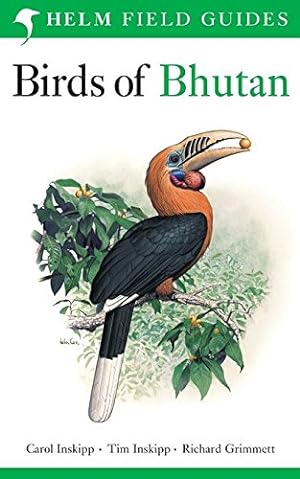 Bild des Verkufers fr Birds of Bhutan (Helm Field Guides) zum Verkauf von Antiquariat-Plate