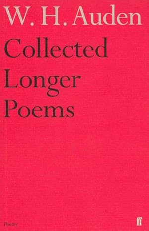 Seller image for W. H. Auden Collected Longer Poems for sale by GreatBookPricesUK