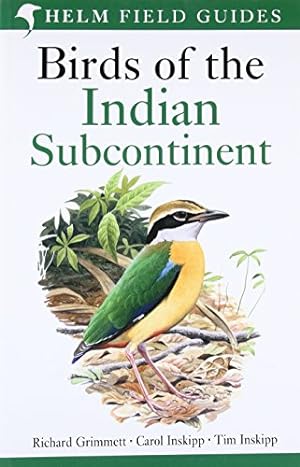 Seller image for Birds of the Indian Subcontinent: India, Pakistan, Sri Lanka, Nepal, Bhutan, Bangladesh and the Maldives (Helm Field Guides). for sale by Antiquariat-Plate
