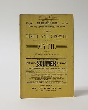 The Birth and Growth of Myth. Periodical. From The Humboldt Library