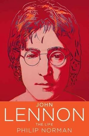 Imagen del vendedor de John Lennon : The Life a la venta por GreatBookPricesUK