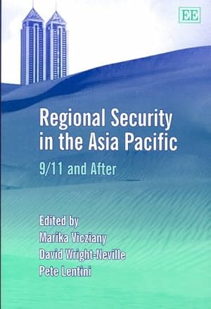 Bild des Verkufers fr Regional Security in the Asia Pacific : 9/11 And After zum Verkauf von GreatBookPricesUK