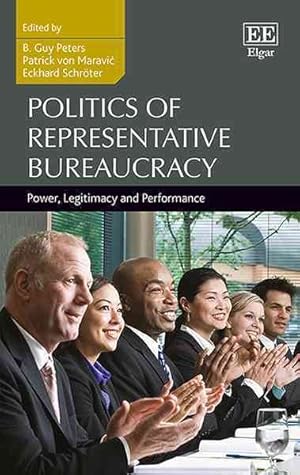 Seller image for Politics of Representative Bureaucracy : Power, Legitimacy and Performance for sale by GreatBookPricesUK