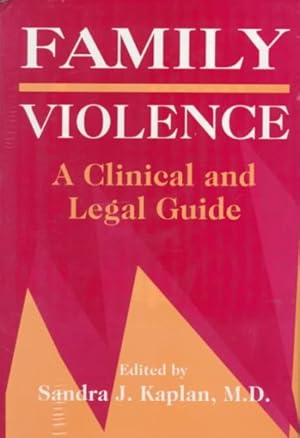 Seller image for Family Violence : A Clinical and Legal Guide for sale by GreatBookPricesUK