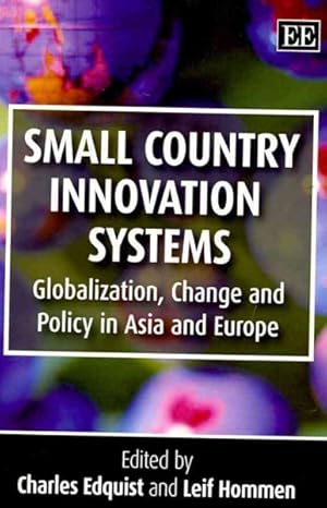 Immagine del venditore per Small Country Innovation Systems : Globalization, Change and Policy in Asia and Europe venduto da GreatBookPricesUK